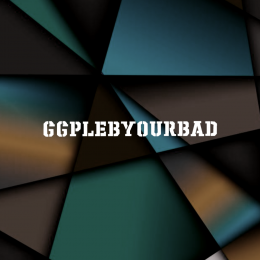 ggplebyourbad