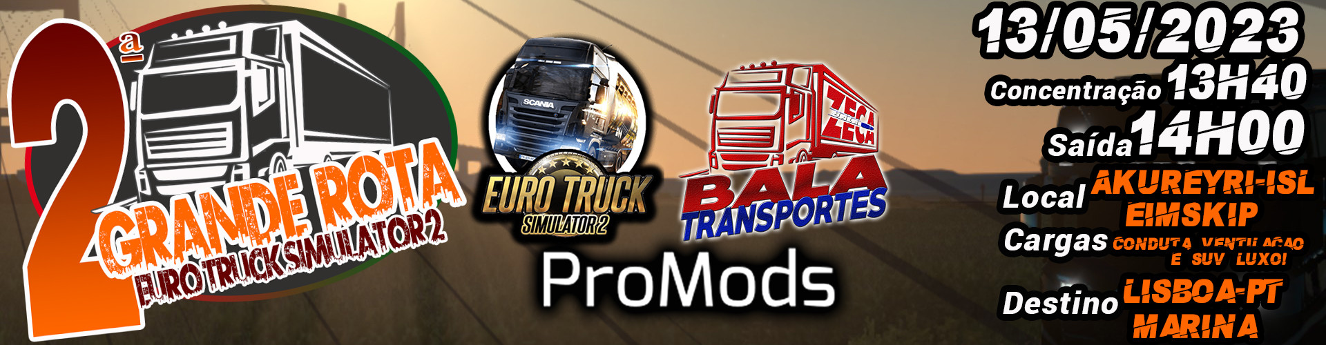 2º Grande Rota Promods — Event — TruckersMP