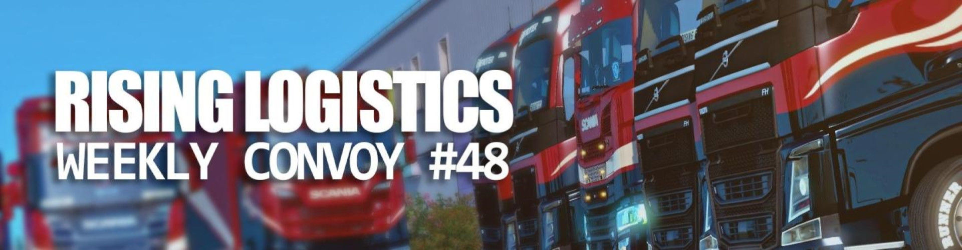 Rising Logistics Weekly Convoy #48