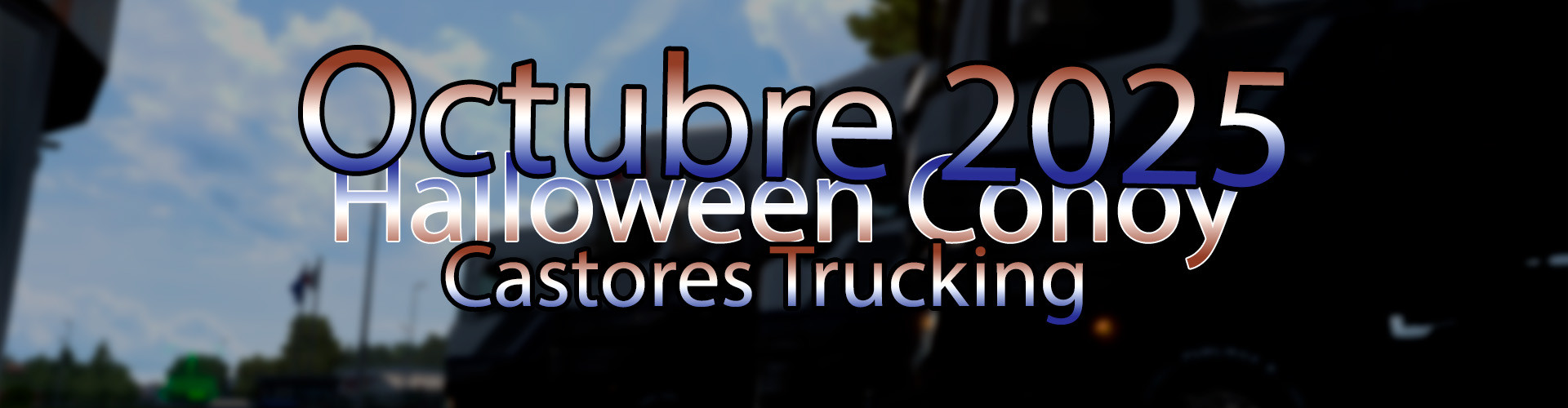 Castores Trucking |Monthly Event