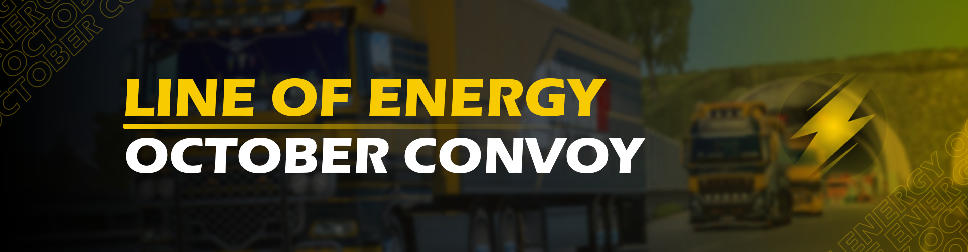 β‘ βΊ Energy October Convoy β β‘ / 2025