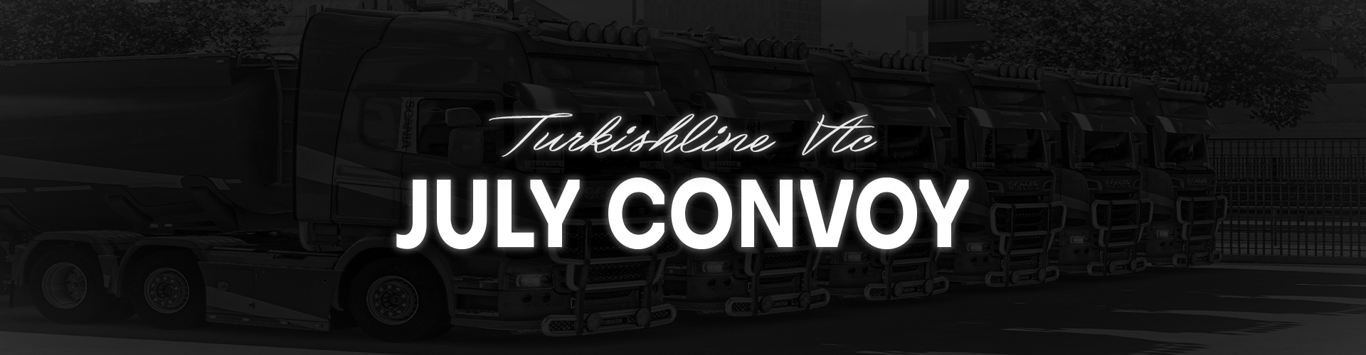TurkishLine VTC July  Convoy