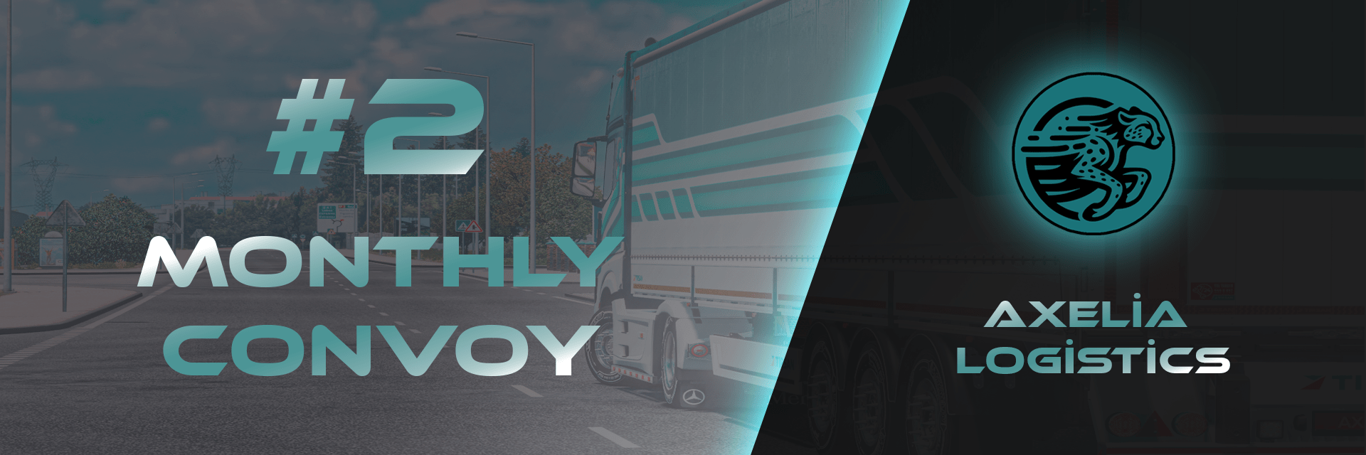 Axelia Logistics monthly convoy #2