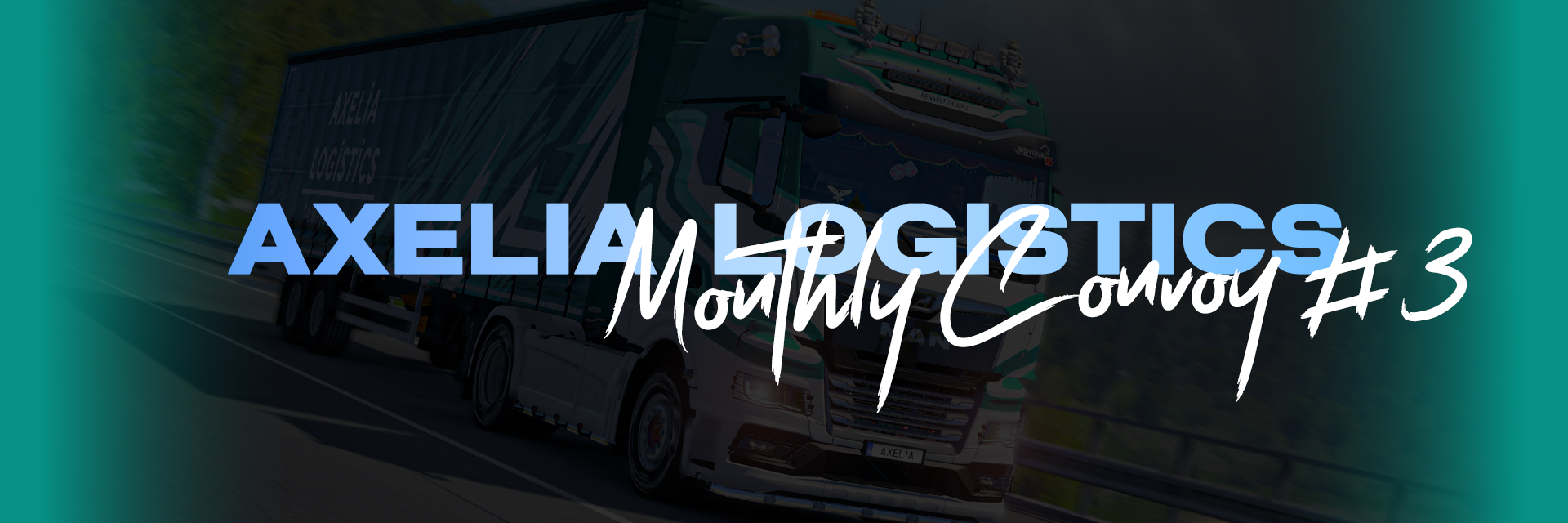 Axelia Logistics monthly convoy #3