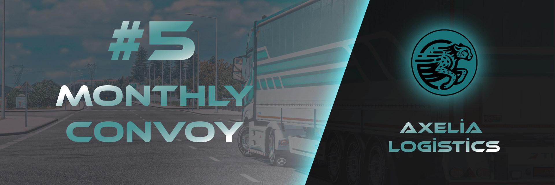 Axelia Logistics monthly convoy #5