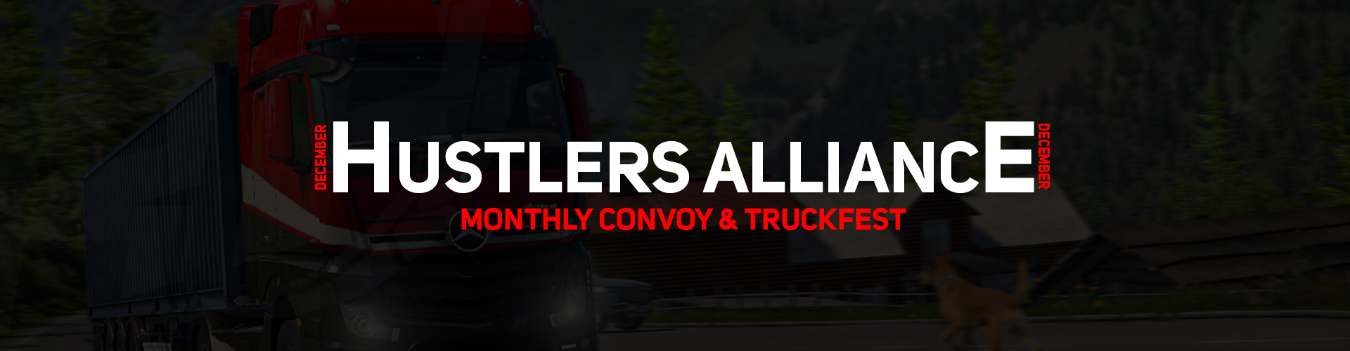 Hustlers Alliance Convoy | December