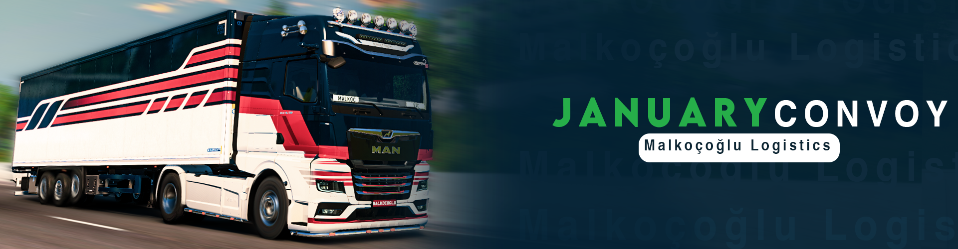 MALKOCOGLU LOGISTICS JANUARY CONVOY #10
