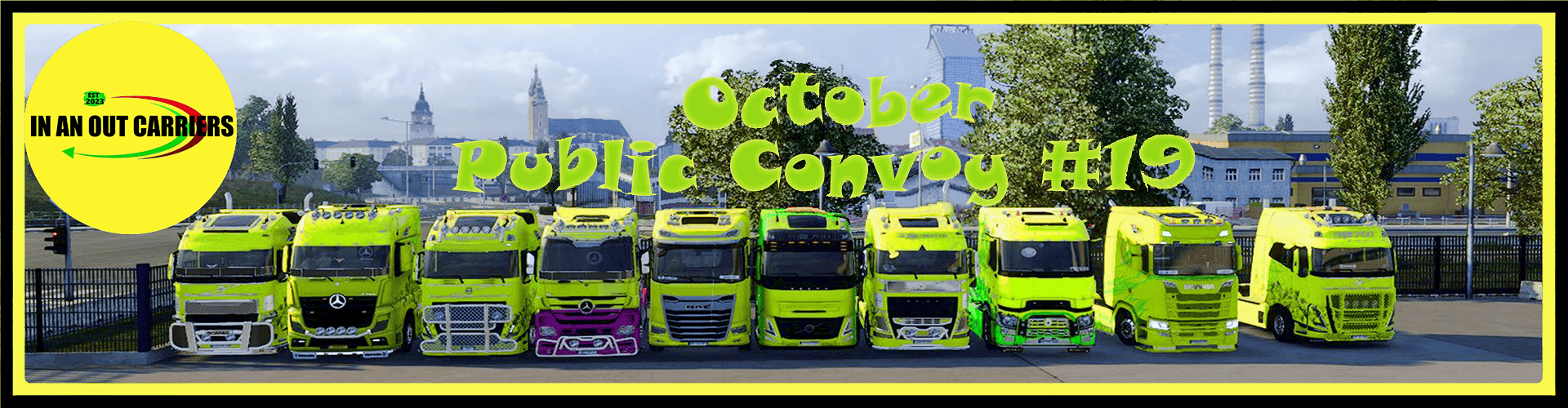 IN AN OUT Public Convoy #19