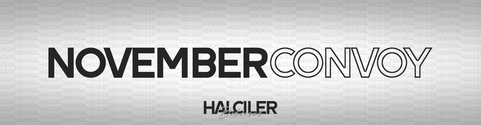 Halciler November Convoy