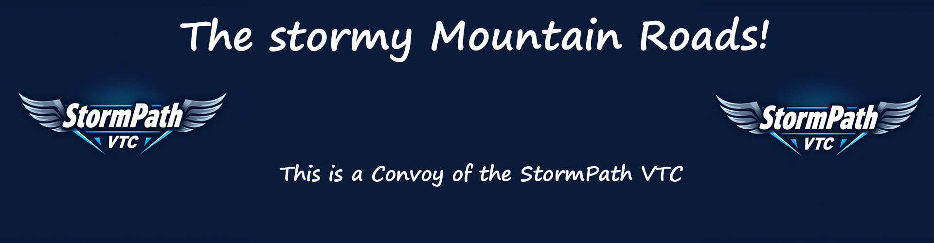 The Stormy Mountain Roads!