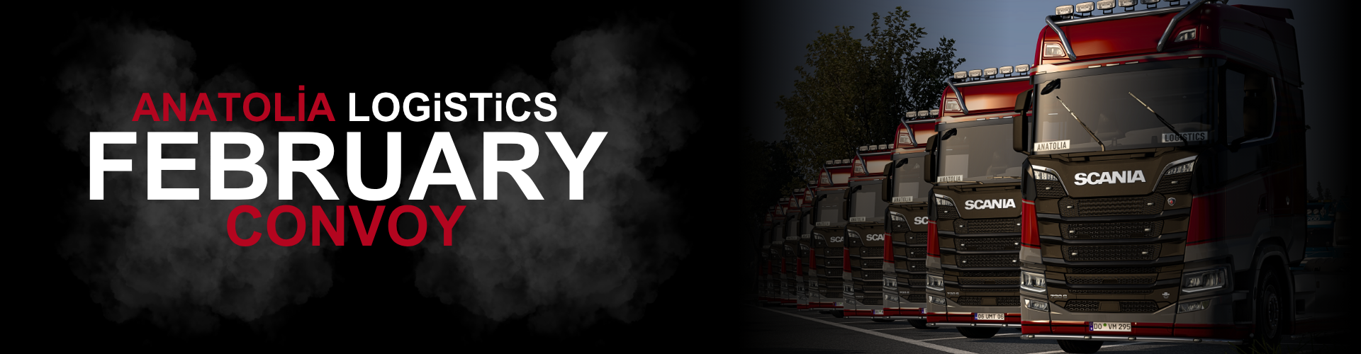 ANATOLIA LOGISTICS Monthly Convoy #21