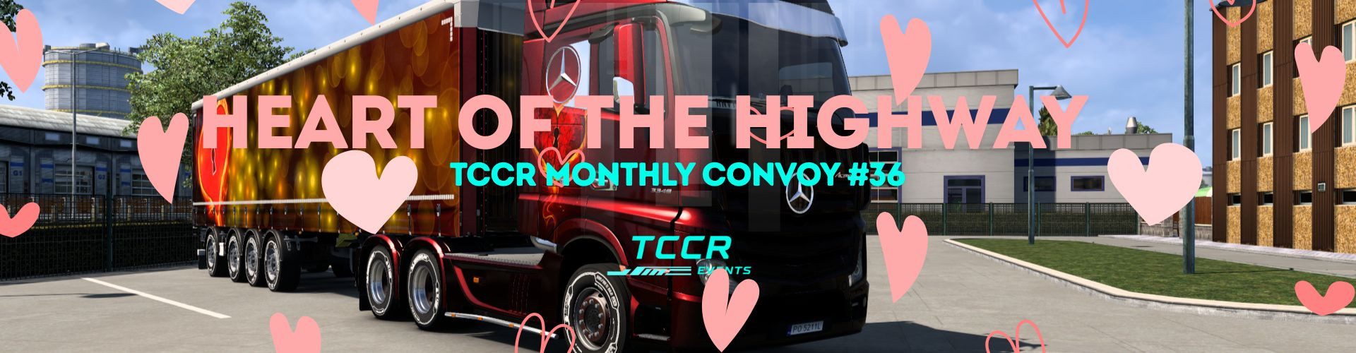 TCCR Monthly Convoy #36 - Heart of the Highway