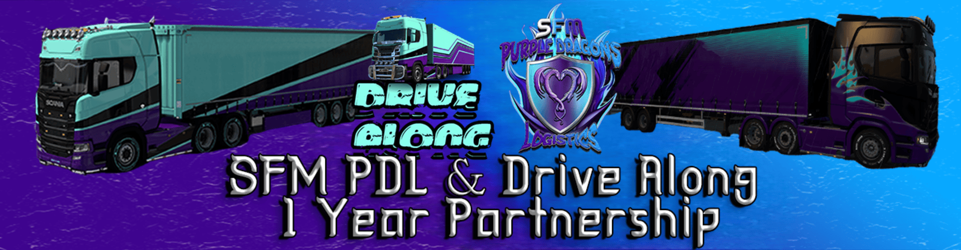 SFMPDL X Drive Along 1 Year Partnership Convoy