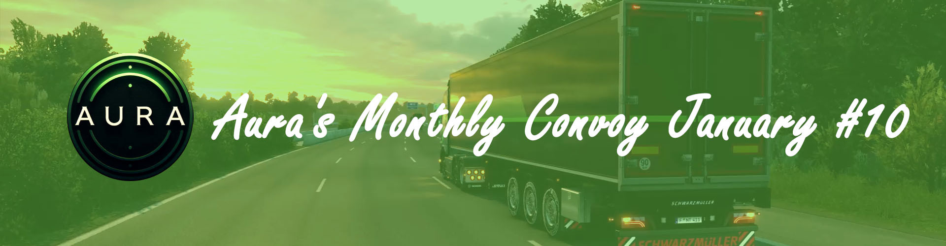 Aura's Monthly Convoy January #10