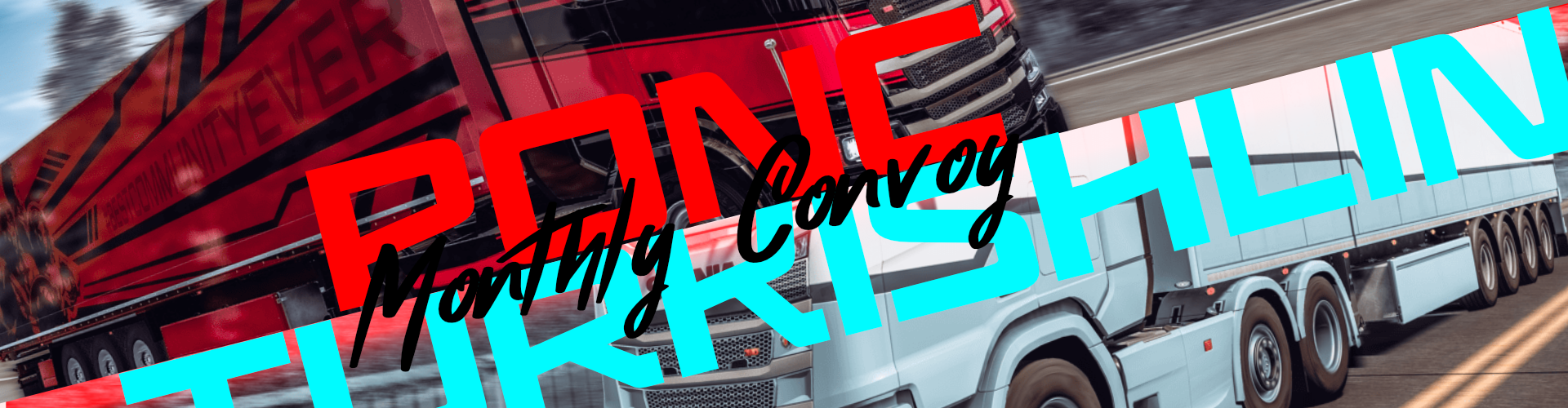 Ponc Logistics x TurkishLine VTC Monthly Convoy