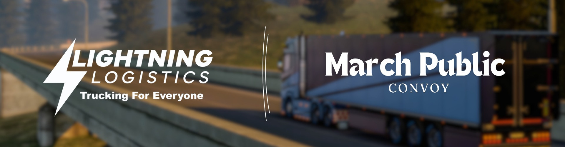 LIGHTNING LOGISTICS | PUBLIC CONVOY #52