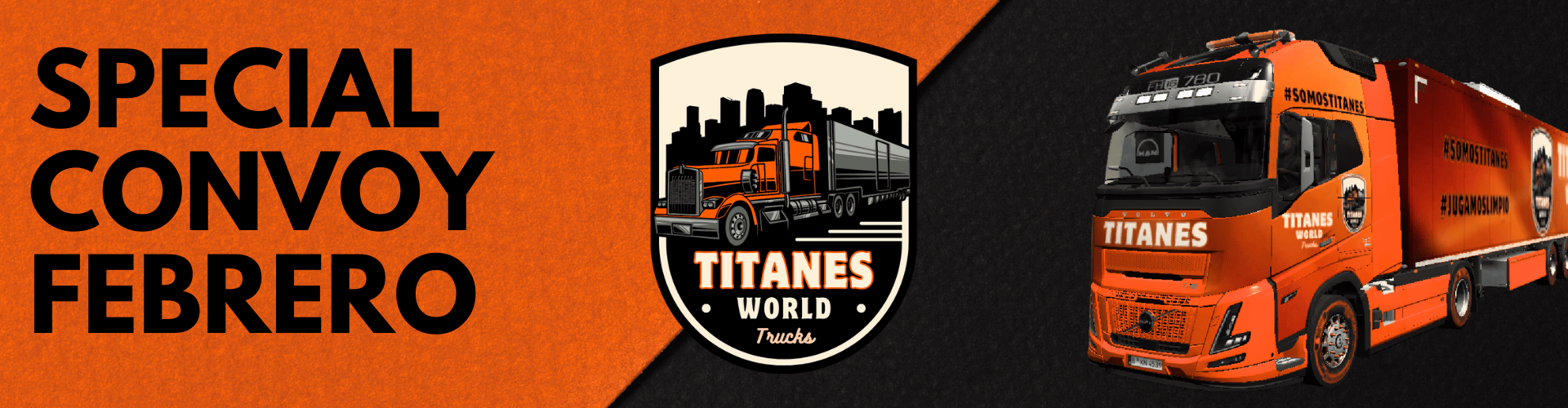 Titanes Special Convoy Febrero