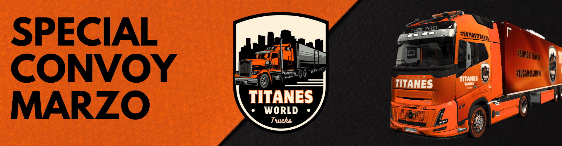 Titanes Special Convoy Marzo