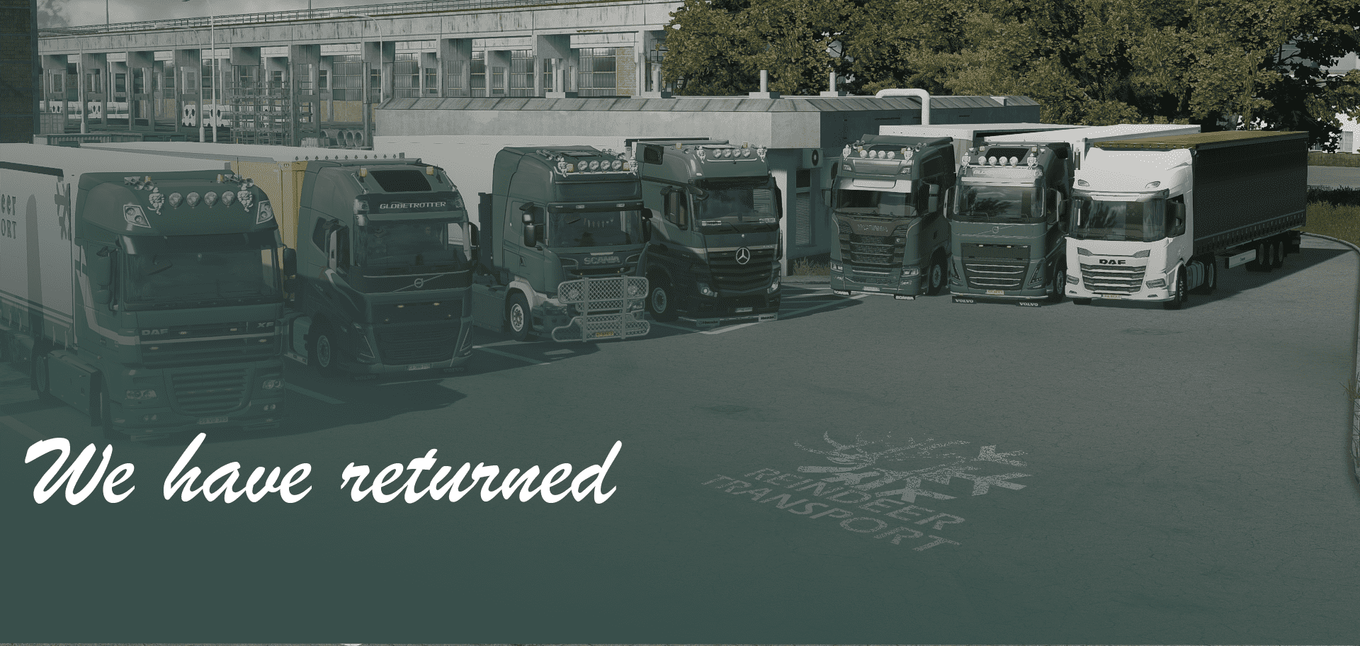 "We have returned" -Reindeer Transport