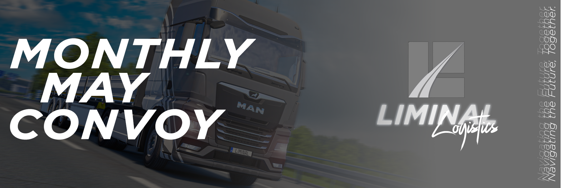 Liminal May Convoy - Happy Birthday EvoPlan + GTLegion