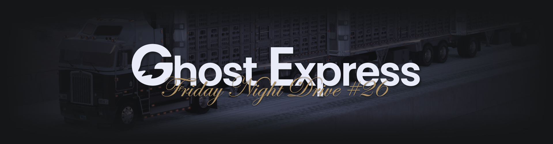 Ghost Express | Friday Night Drive #26