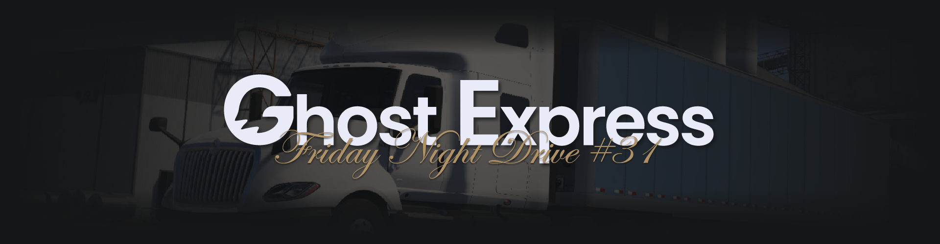 Ghost Express | Friday Night Drive #31