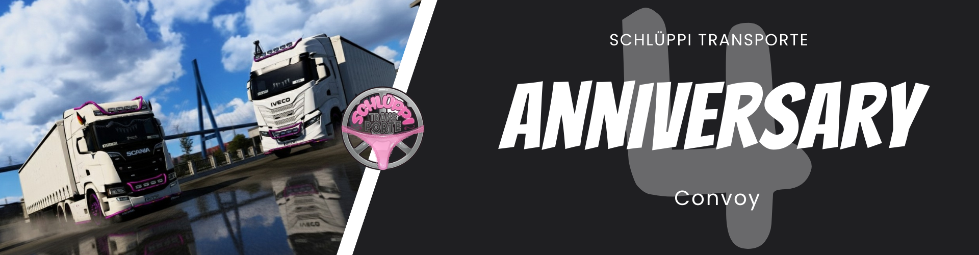 Schlüppi Transporte 4 Year Anniversary