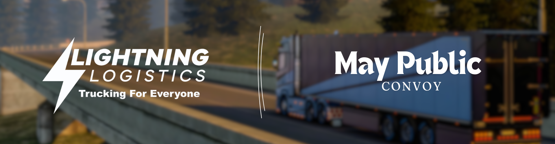 LIGHTNING LOGISTICS | PUBLIC CONVOY #54