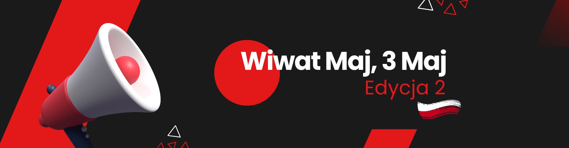 Wiwat Maj, 3 Maj | Edycja 2