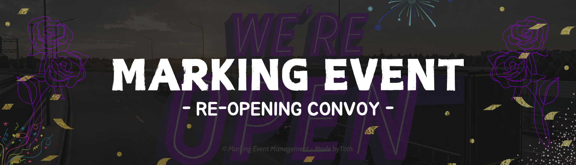 Marking Event | Re-Opening Convoy
