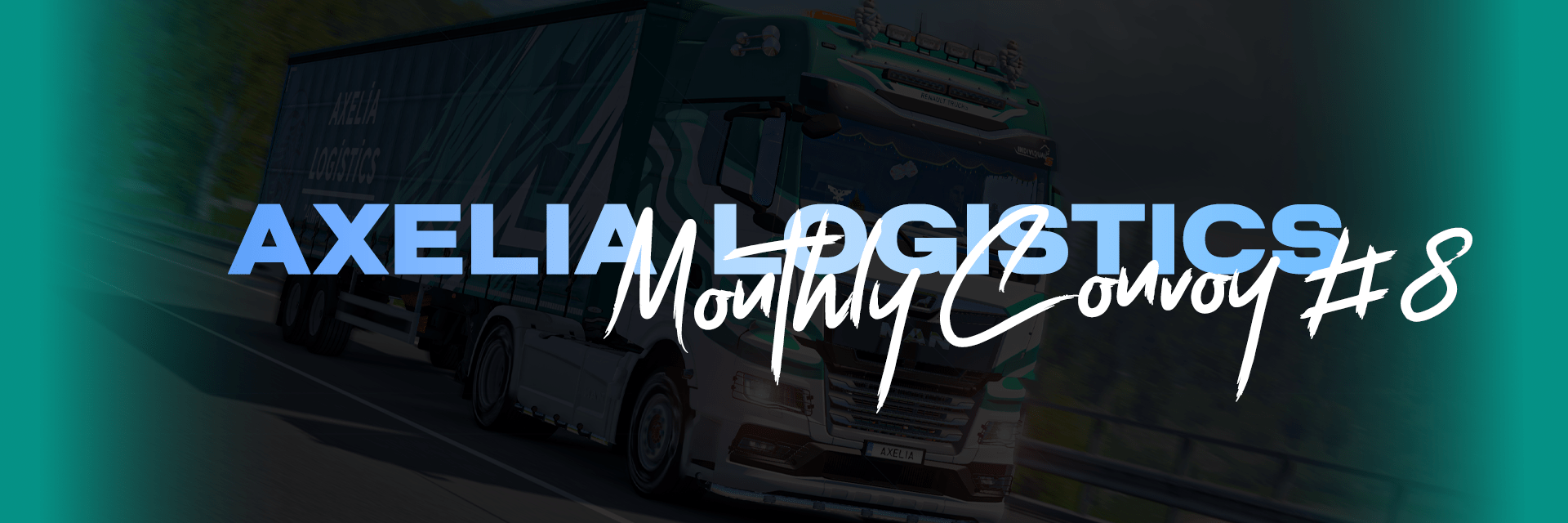 Axelia Logistics monthly convoy #8