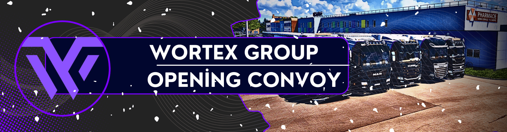 Wortex Group Opening Convoy