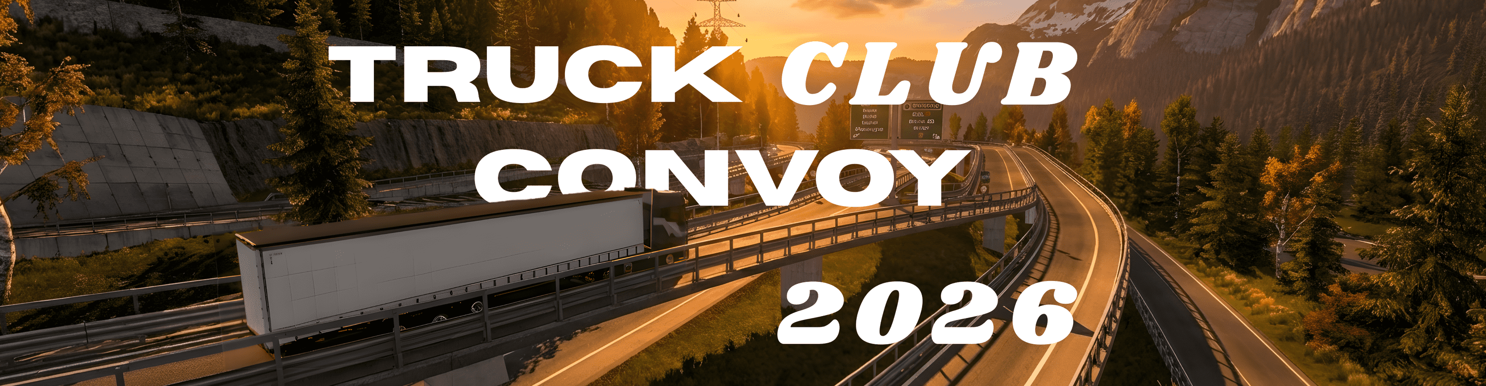 Truck Club Monthly Convoy #7