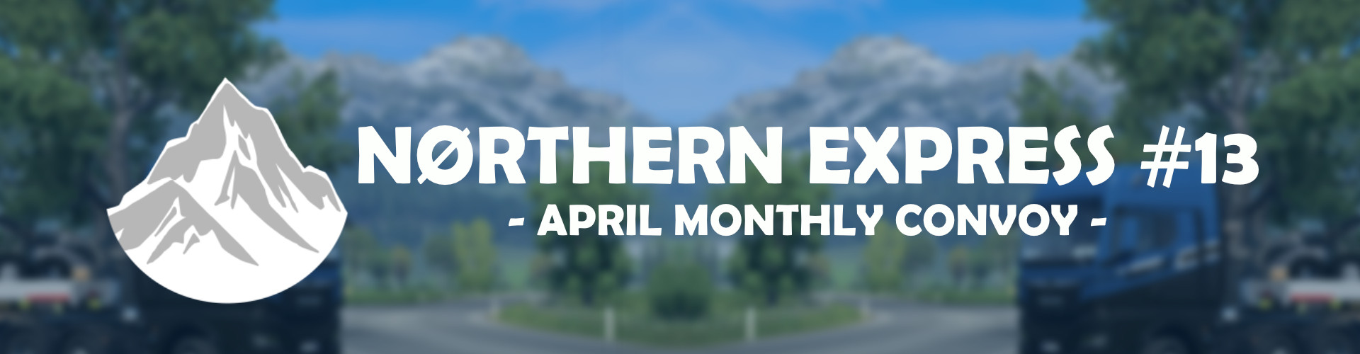 Nørthern Express #13 | April Convoy