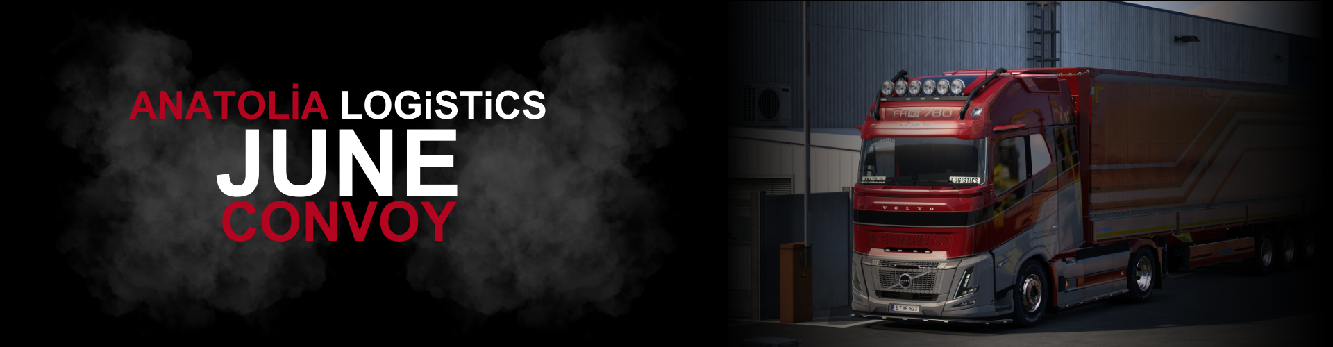 ANATOLIA LOGISTICS Monthly Convoy #24