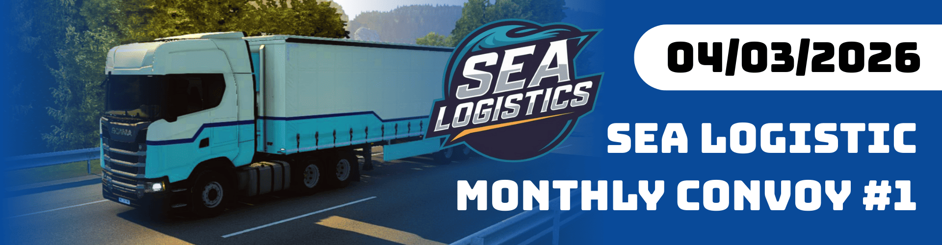 🌊 SEA Logistic Monthly Convoy #1