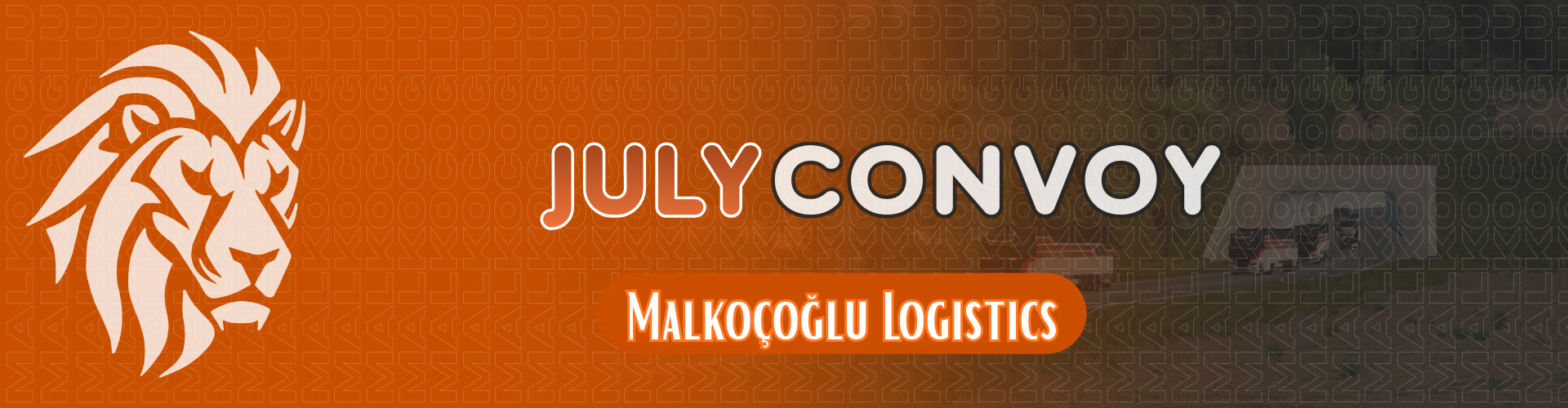 MALKOCOGLU LOGISTICS JULY CONVOY #15