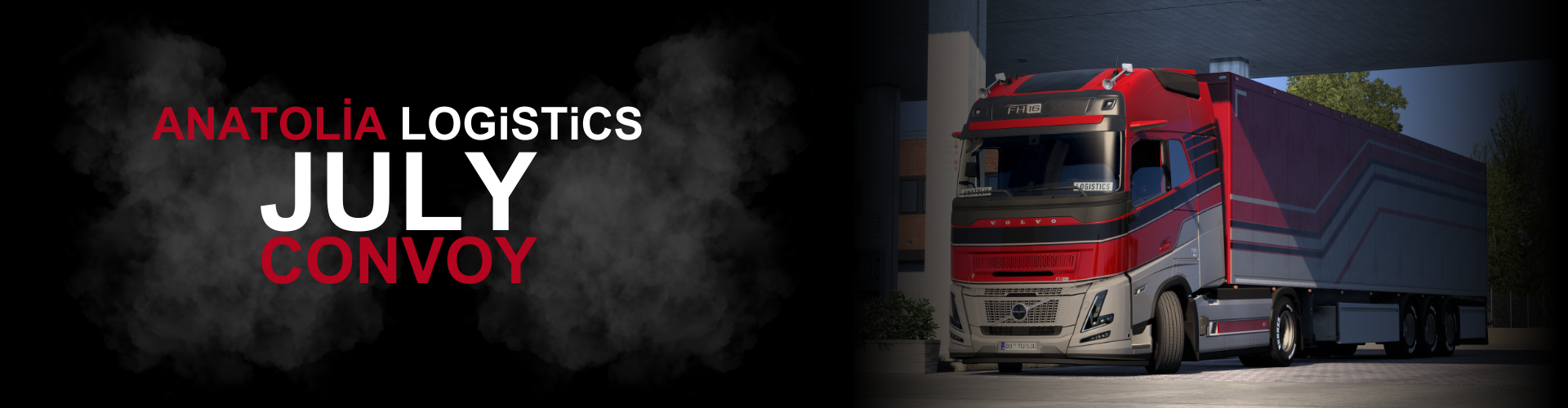 ANATOLIA LOGISTICS Monthly Convoy #25