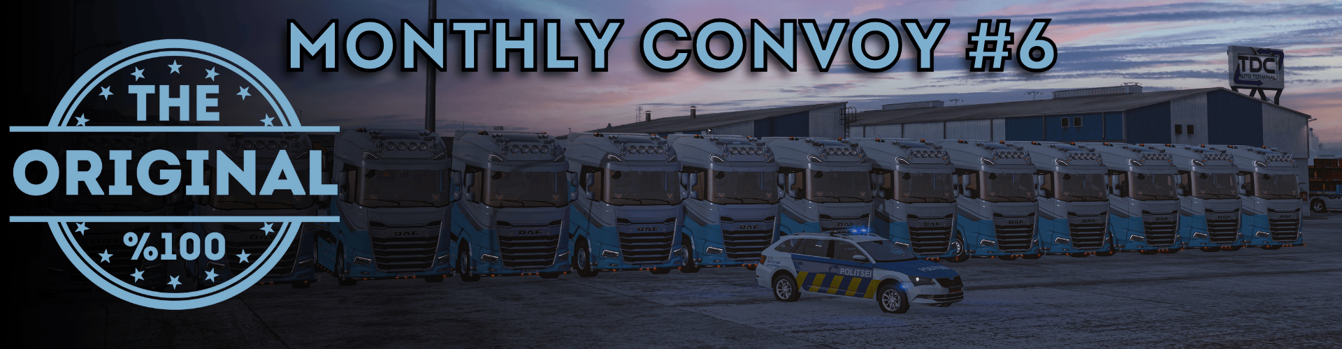 THE ORIGINAL™ MONTHLY CONVOY #6