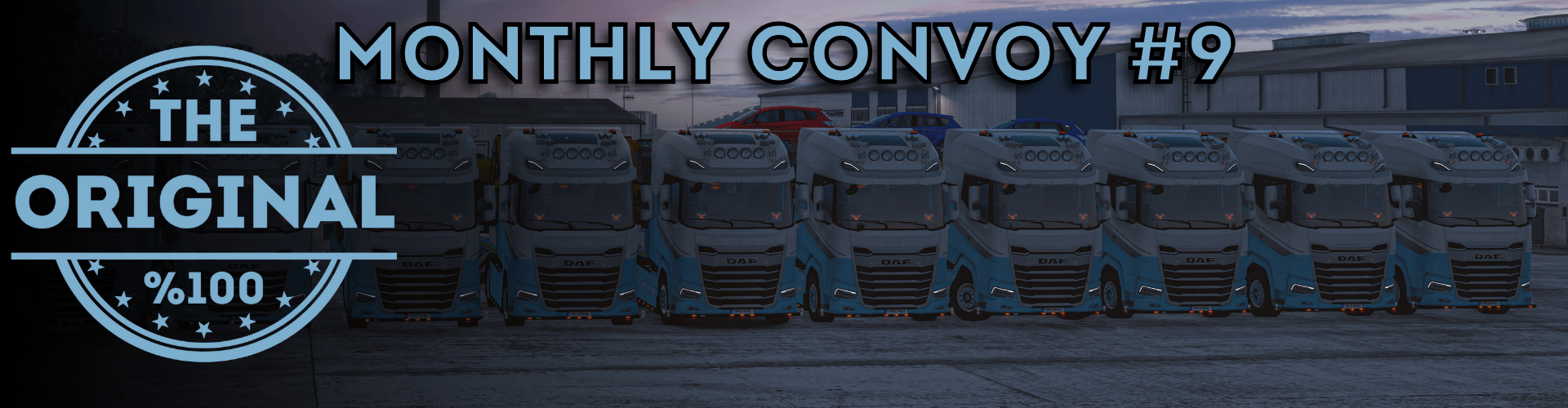 THE ORIGINAL™ MONTHLY CONVOY #9