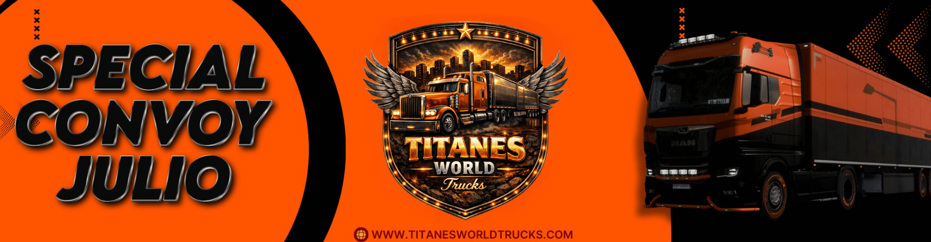 Titanes Special Convoy Julio