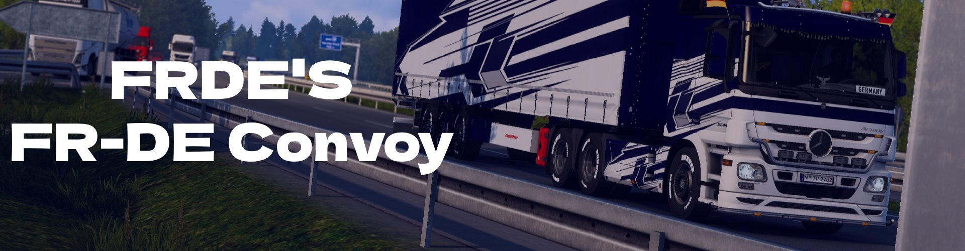 FRDE's FR-DE Convoy 🇫🇷🇩🇪