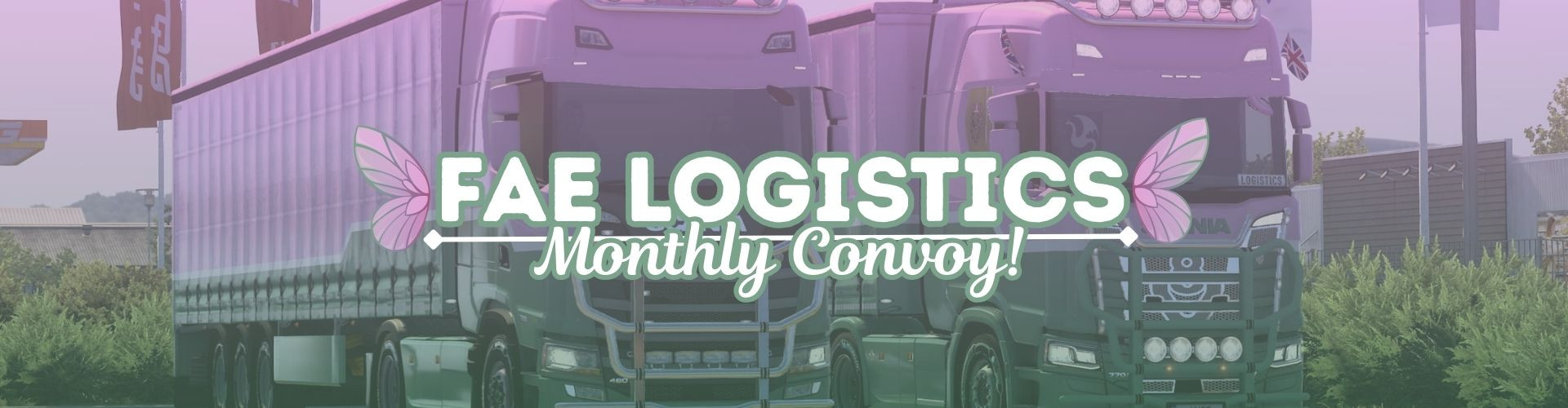 Fae Logistics | February Convoy 🚚🌷✨