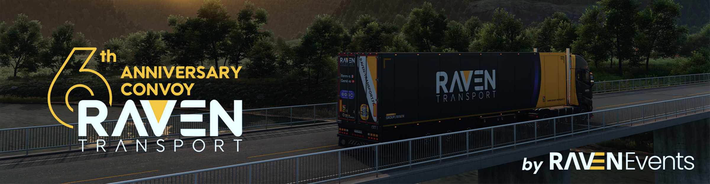 RAVEN TRANSPORT 6TH ANNIVERSARY EVENT !