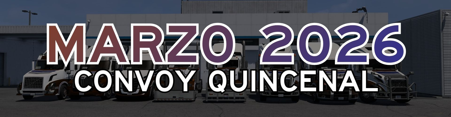 Castores Trucking | Convoy Quincenal - Marzo 2026