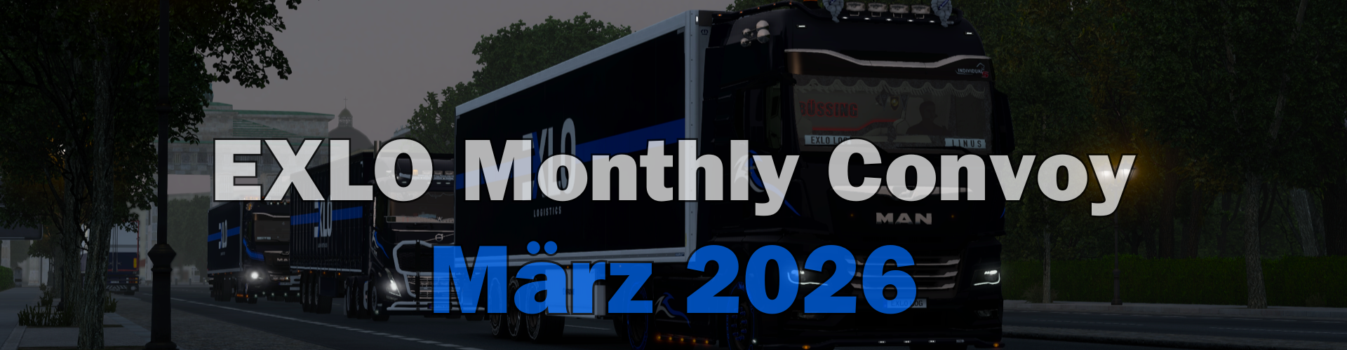 EXLO Monthly Convoy - März 2026