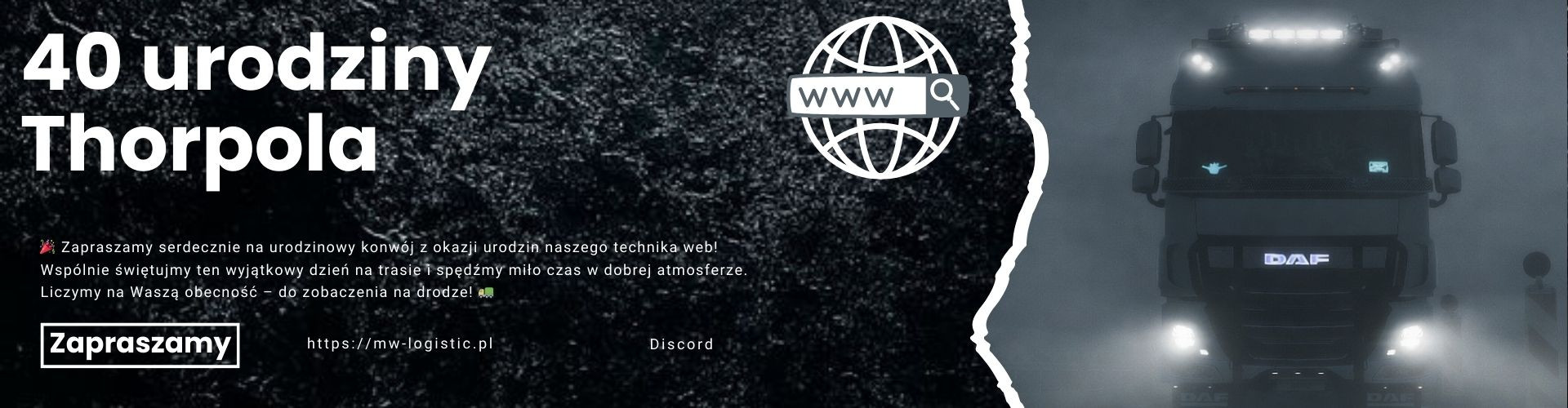 Urodziny Thor-Pola - Technika WEB M&W Logistic