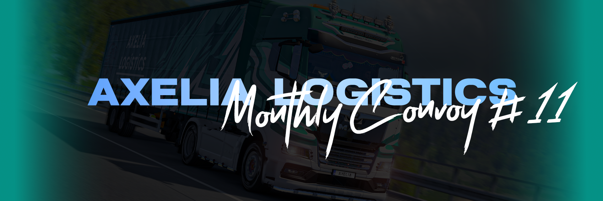 Axelia Logistics monthly convoy #11