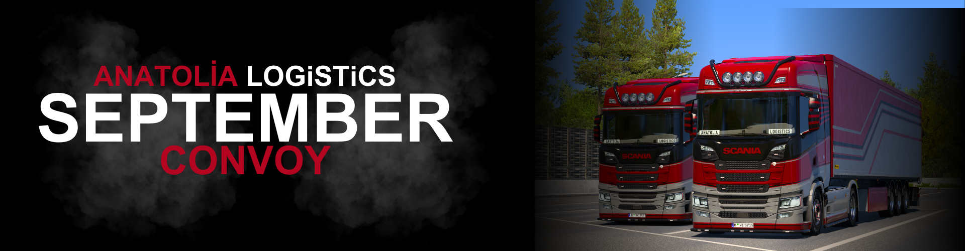 ANATOLIA LOGISTICS Monthly Convoy #28