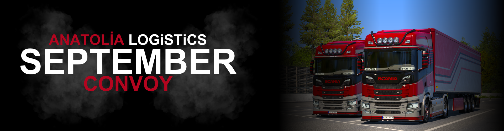ANATOLIA LOGISTICS Monthly Convoy #28